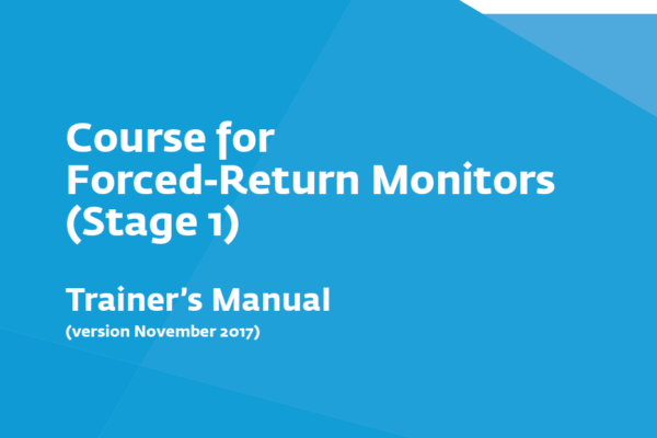 Course for Forced-Return Monitors (Stage I). Trainer’s manual